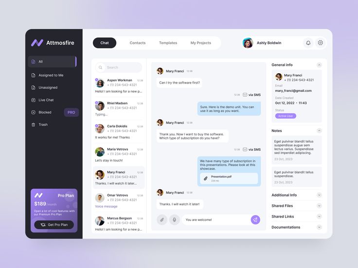 the image shows a user interface for a messaging and project management application. on the left, there is a navigation menu with options like "all", "assigned to me", "unassigned", "live chat", "blocked", and "trash". there is also a "pro plan" option with a "get pro plan" button. the main content area shows a list of contacts on the left and a chat conversation with "mary franci" on the right. the conversation includes text messages and a file attachment ("presentation.pdf"). on the far right, there is a panel with general information about "mary franci", including her contact details, email address, and account status. there are also sections for notes, additional info, shared files, shared links, and documentation.