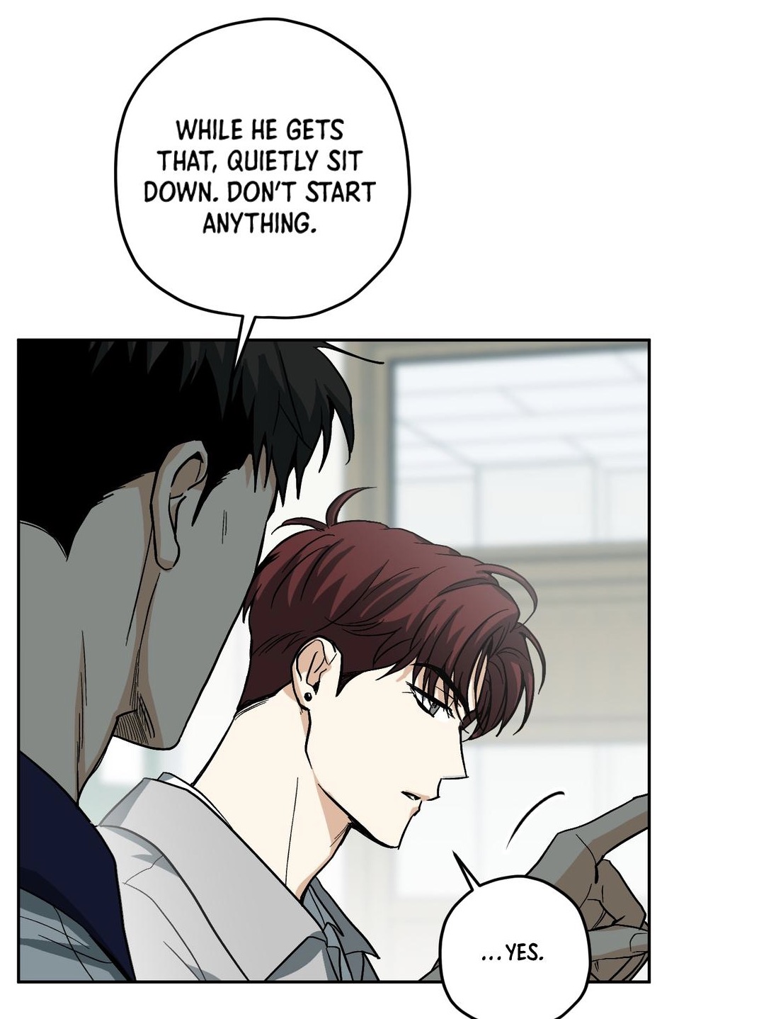 he image shows a closeup panel from a manhwa (korean comic) or webtoon. two men are depicted. one with dark hair is giving instructions to the other, who has reddishbrown hair, to sit down quietly and not start anything until the other man is finished. the panel emphasizes the intimate and secretive nature of their interaction.  the dialogue is contained within speech bubbles.  the art style is typical of many popular manhwas or webtoons focusing on romantic relationships between men.