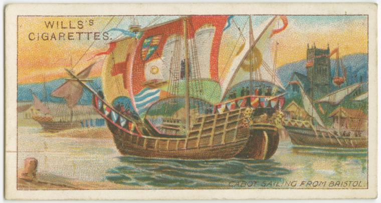 a vintage trading card depicting cabot's ship sailing from bristol. the ship is adorned with numerous flags and emblems, and is sailing on water near the coastline. other ships are visible in the background, along with a cityscape featuring a tower. the text "wills's cigarettes." appears in the top left corner, and "cabot sailing from bristol" is printed at the bottom right.