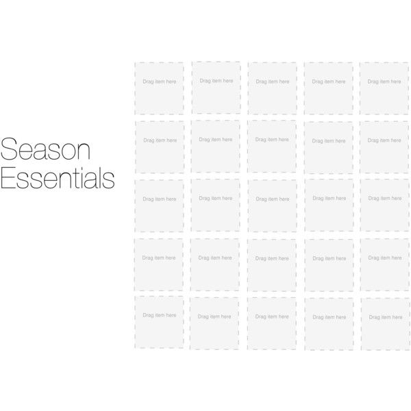 the image shows a template with the words "season essentials" and a grid layout with placeholder text "drag item here" in each cell.