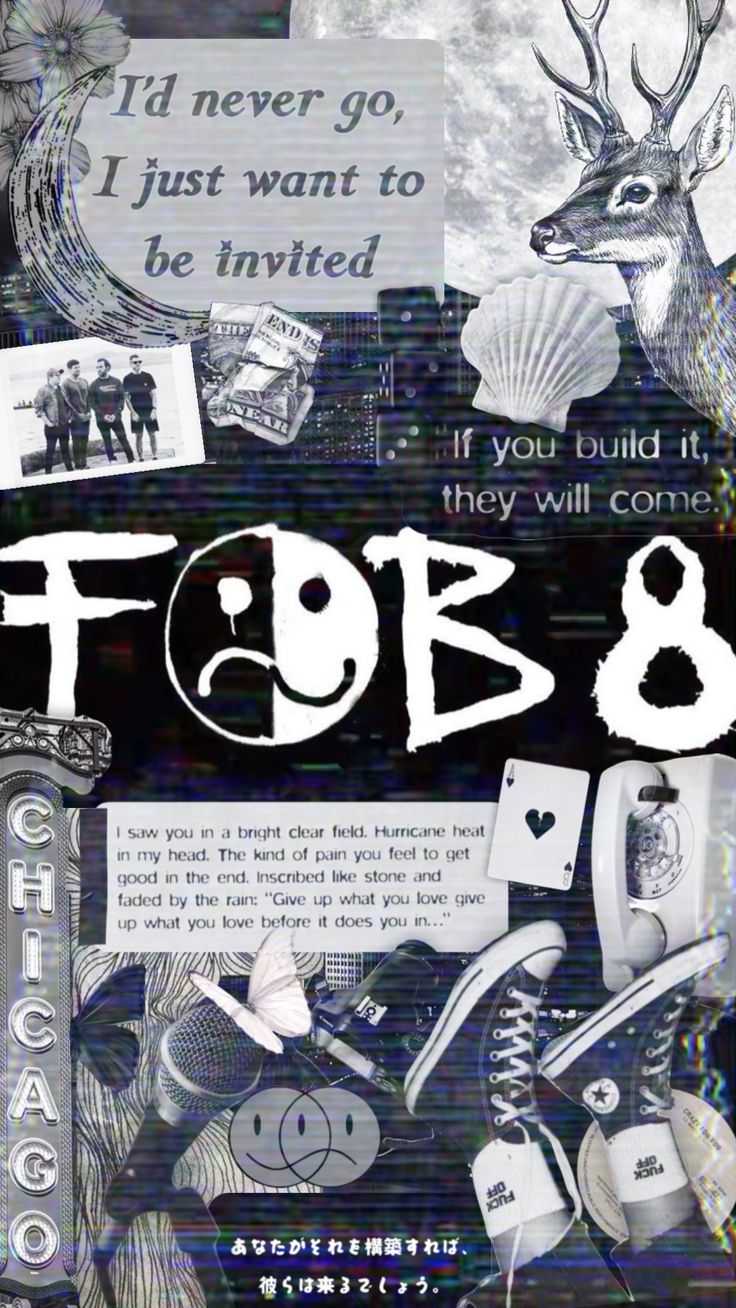this is a collage of images that features the band fall out boy. there is a band photo at the top. below that, there is a black background with "fob 8" written in white. there is a picture of the band's logo in the center. below that, there are a variety of images, including a picture of chicago, a hurricane, and a song lyric.