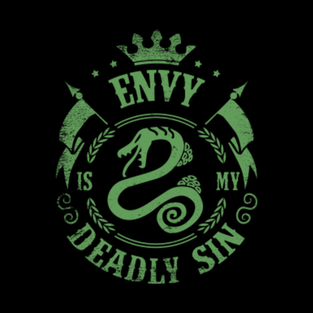 a logo featuring a distressed vintage design promoting envy as a deadly sin. a coiled green snake with fangs bared is in the center of the logo. above the snake is the text "envy" and below the snake is the text "is my deadly sin". a crown sits above "envy", two flags appear on either side of "envy" and a circular wreath of leaves encircles the entire design.