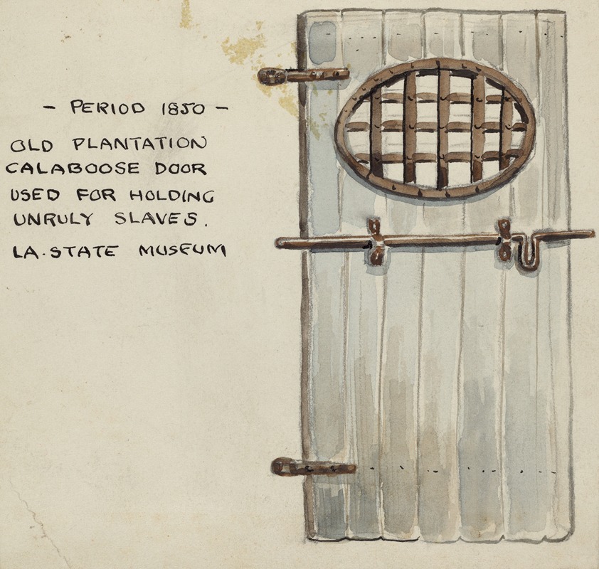 a watercolor painting depicts a wooden door, labeled "old plantation calaboose door used for holding unruly slaves, la. state museum, period 1850." the door, made of vertical planks, features a circular window with a metal grid. a horizontal metal bar with a lock mechanism is visible, along with hinges at the top and bottom.