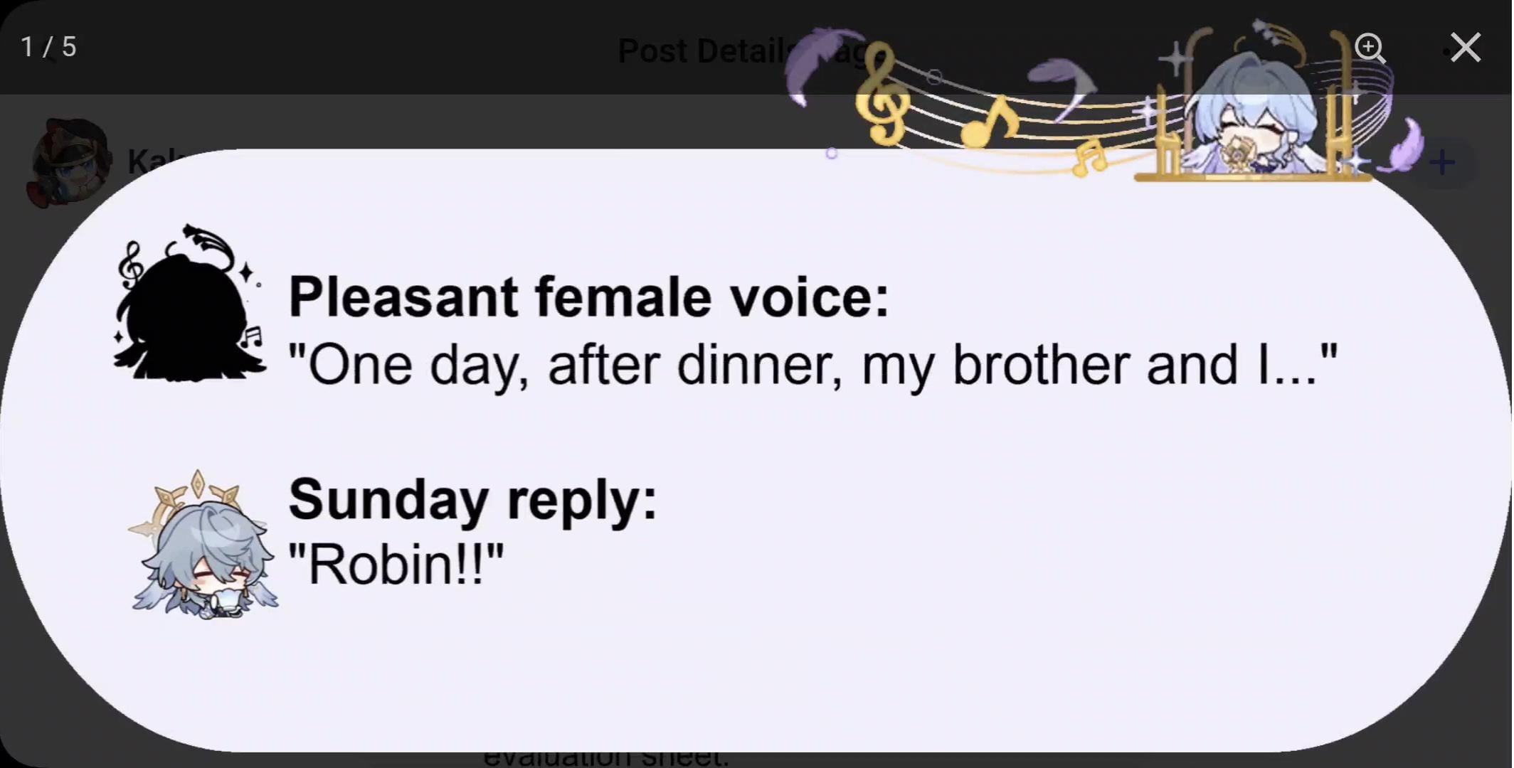 he image is a screenshot of a social media post, likely from a genshin impact fan community. it features a memelike format displaying a short conversation.  the top shows an illustration of a female character, followed by a quote in a pleasant female voice,  "one day, after dinner, my brother and i...". below this is an illustration of another character (presumably a male character referred to as robin) labeled "sunday reply: "robin!!"". the overall aesthetic is playful and uses the game's character designs and art style. there are musical notes in the background adding to the playful, light tone.