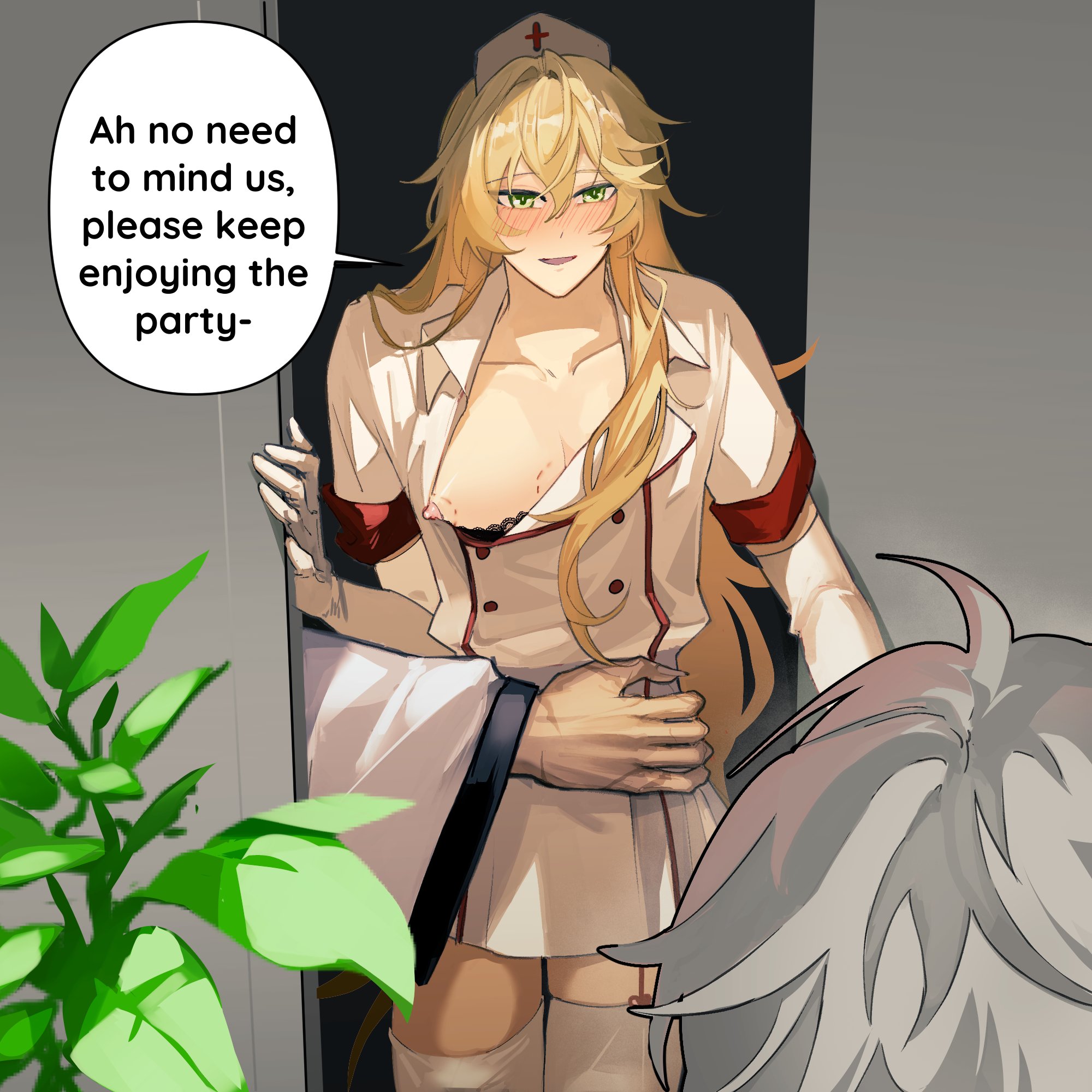 the image is a digital drawing or illustration in anime/manga style. it depicts a blonde woman dressed in a nurse's uniform with a slightly open top, partially revealing her breast.  she is smiling suggestively and a speech bubble above her says, "ah no need to mind us, please keep enjoying the party." a hand, presumably belonging to another person, is gently placed on her waist. another person with grey hair is partially visible in the bottom right corner, looking toward the blonde woman. the setting is indoors, possibly a doorway, with a green plant visible on the left. the overall tone is suggestive and flirtatious.