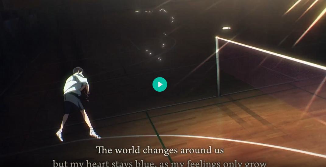 the image is a still from an anime depicting a lone badminton player standing on a court, seemingly after a match or during a moment of reflection. the court is mostly dark, and there is a glowing heartshaped trail of light particles in the background. the player appears pensive.  text overlays on the bottom of the image reads a quote about how the world changes but the speaker's feelings remain strong and grow. a play button is centrally located suggesting the still is from a video. the overall mood is emotional and reflective.