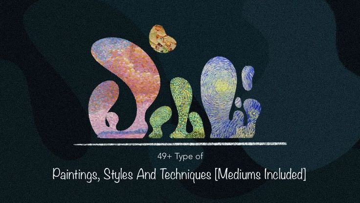 the image depicts a stylized and abstract representation of different art styles and techniques. the central elements are organic shapes, each filled with distinct patterns and textures reminiscent of famous artists. the shapes are reminiscent of paint splatters or brushstrokes, creating a dynamic and vibrant composition. the text "49+ type of paintings, styles and techniques [mediums included]" at the bottom emphasizes the diversity of artistic styles represented. the overall effect is a playful and creative exploration of the vast landscape of art history.