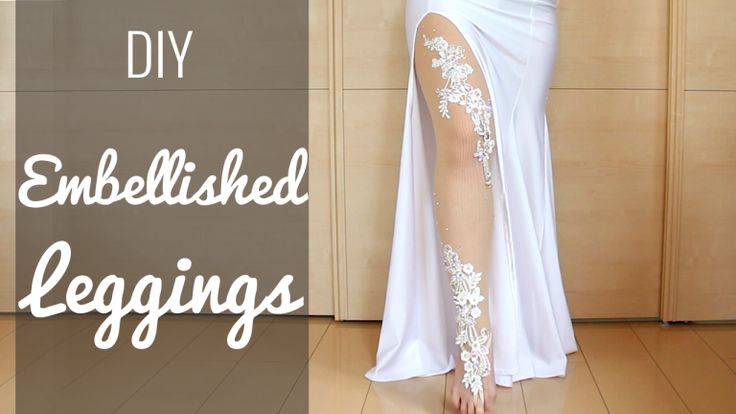 an image that advertises diy embellished leggings. a leg wearing a nude leggings with white flower patterns, and a slit white dress is shown on the right. the words "diy embellished leggings" is written on the left side of the image.