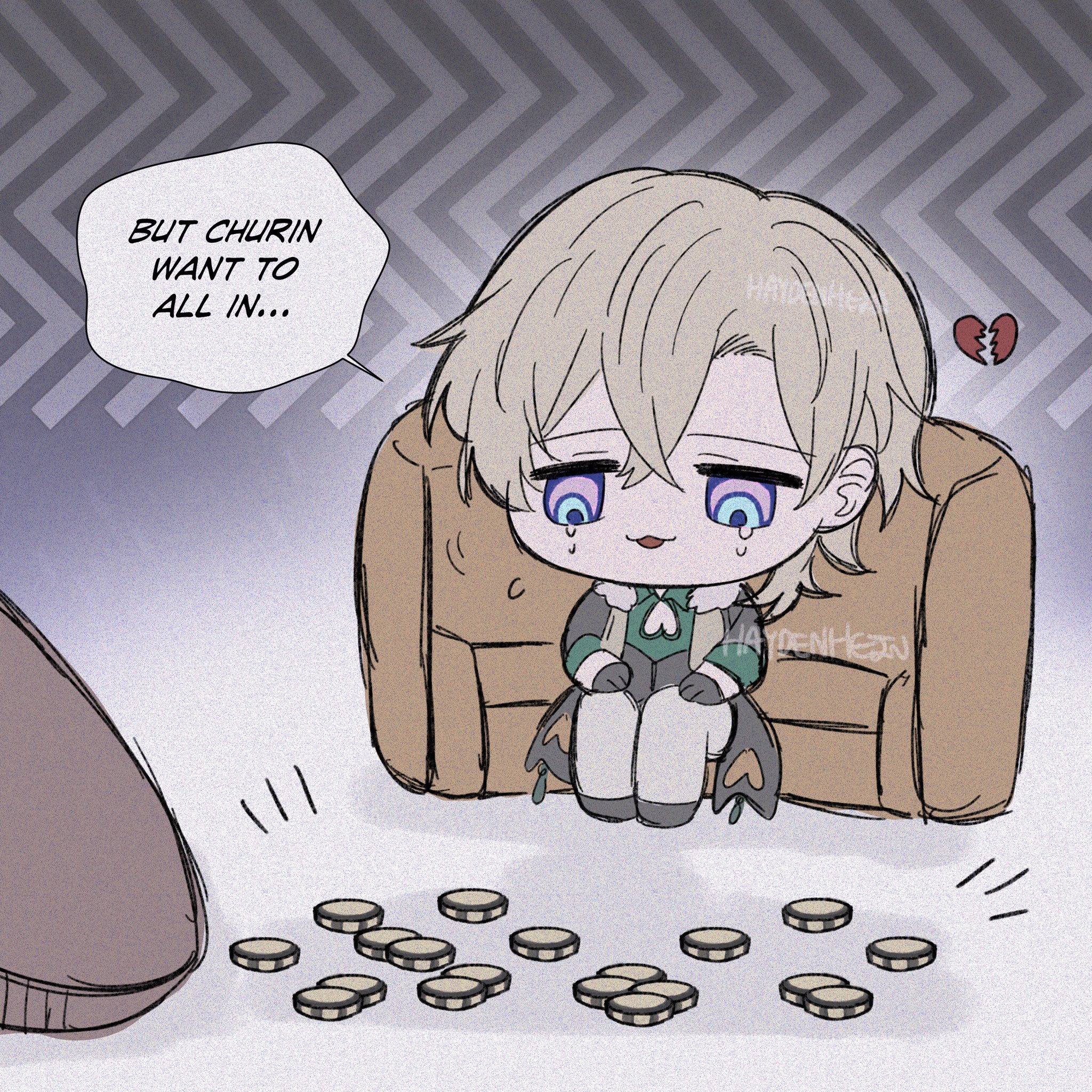 a cute anime boy with blonde hair is sitting on a couch looking sad. he is crying and has a broken heart emoji above his head. he has a bunch of poker chips in front of him, and a speech bubble above him that says "but churin want to all in..." it looks like he lost a gambling game.