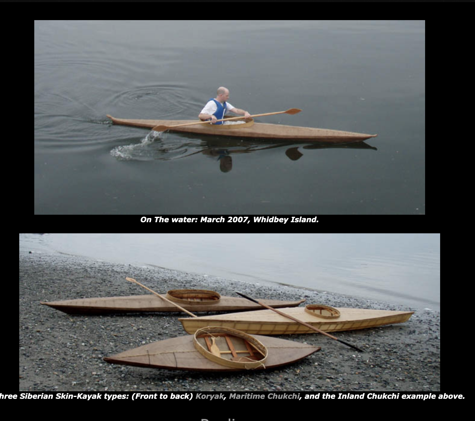 the image shows two scenes. the top scene depicts a man paddling a wooden kayak on the water. the text underneath says "on the water: march 2007, whidbey island.". the bottom scene shows three siberian skinkayak types on a rocky beach. the text below the second scene explains they are the koryak, maritime chukchi, and the inland chukchi kayak types.