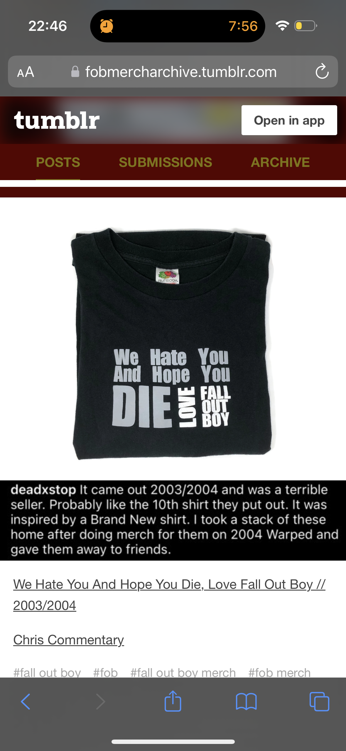 this image is a close up of a black fall out boy shirt. the shirt has the phrase "we hate you and hope you die" on it, in white block lettering. the shirt appears to be from the 2003/2004 period, as the text on the bottom right corner is 2003/2004, and the image was posted on a blog called "fobmercharchive". the shirt is likely a "deadstock" item, which is an item that was never sold at retail and is now being sold as a collector's item.  the post on tumblr is discussing the shirt and its origins.  the post also states that the shirt was inspired by a brand new shirt. the text on the shirt is similar to the lyrics from the song "we hate you" from the album "take this to your grave".  the shirt is a popular collector's item for fans of fall out boy.