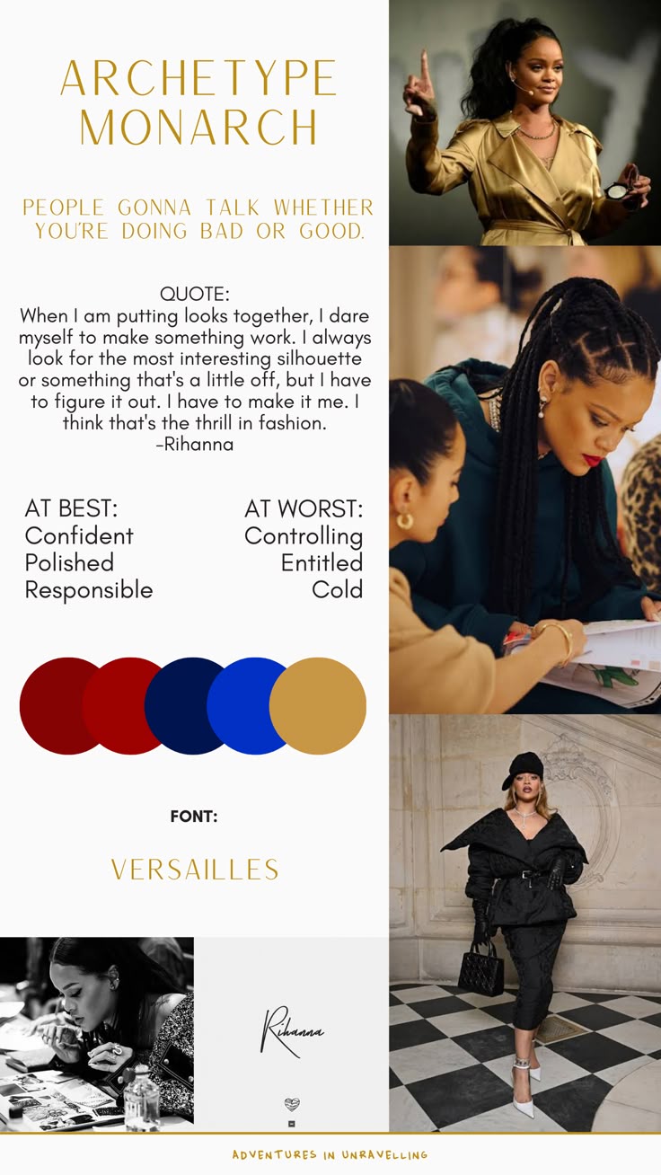 the image is a collage centered around rihanna's style and personality, labeling her as an "archetype monarch." it includes several pictures of rihanna in various outfits, a quote from her about fashion, lists of positive and negative traits associated with the archetype, a color palette, and mentions the font used (versailles).