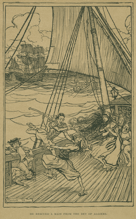 a vintage illustration shows a scene on the deck of a ship. a man is rescuing a maid from pirates or captors. in the background, another ship is visible, and there's a small boat in the sea. the illustration is done in a detailed line art style. the caption reads "he rescued a maid from the dey of algiers".