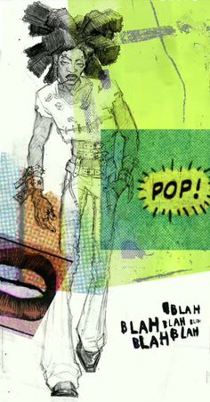 the image showcases a dynamic sketch of a woman, seemingly a character design from a graphic novel or comic book.  she strikes a confident pose,  dressed in edgy streetwear with exaggerated features, reminiscent of 90s fashion. the art style blends a gritty, grunge aesthetic with elements of pop art, utilizing a mixed media approach with halftone patterns, bold typography ("pop!", "blah"), and a vibrant, contrasting color scheme. the background appears collaged, hinting at an urban environment.