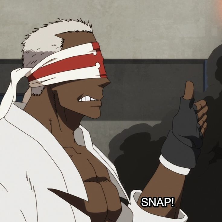 a blindfolded anime man in a white jacket and black gloves looks to the left with a serious expression. his right arm is extended forward with his fist clenched, and the words "snap!" are in the bottom right corner of the frame.