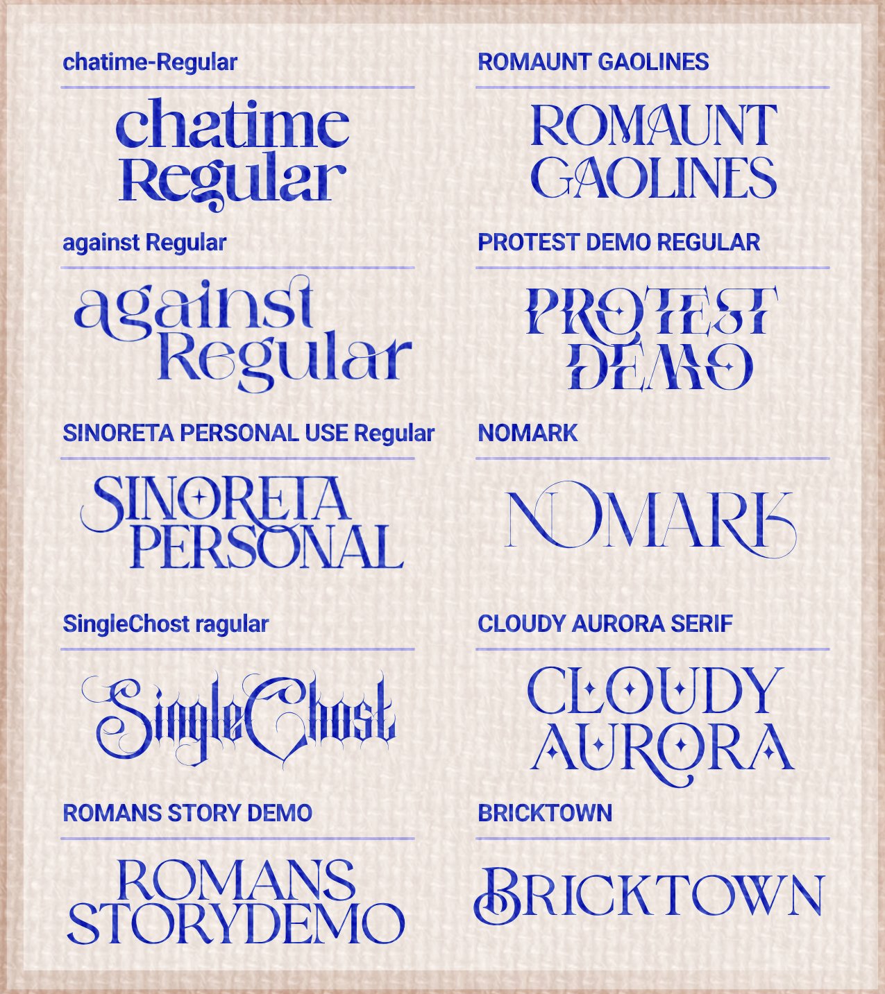the image showcases a collection of various fonts and typefaces. each font is presented with its name and a sample text demonstrating its style and character. the fonts range in style from elegant serifs to casual scripts and modern sansserifs.  the background is a muted beige or cream color, providing a contrast to the dark blue text. the presentation is clean and organized, making it easy to compare the different fonts. the image appears to be a type specimen or a font showcase.