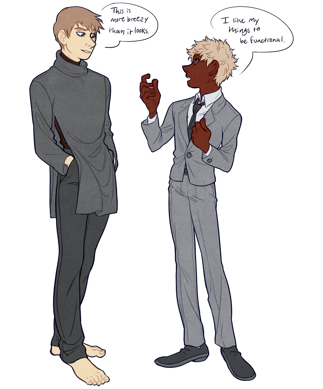 two men stand sidebyside. the man on the left is wearing a long, loosefitting turtleneck with slits up the sides. the man on the right is wearing a welltailored suit.  the first man is telling the second that his outfit is more breezy than it looks. the second man is responding by saying he likes his things to be functional.