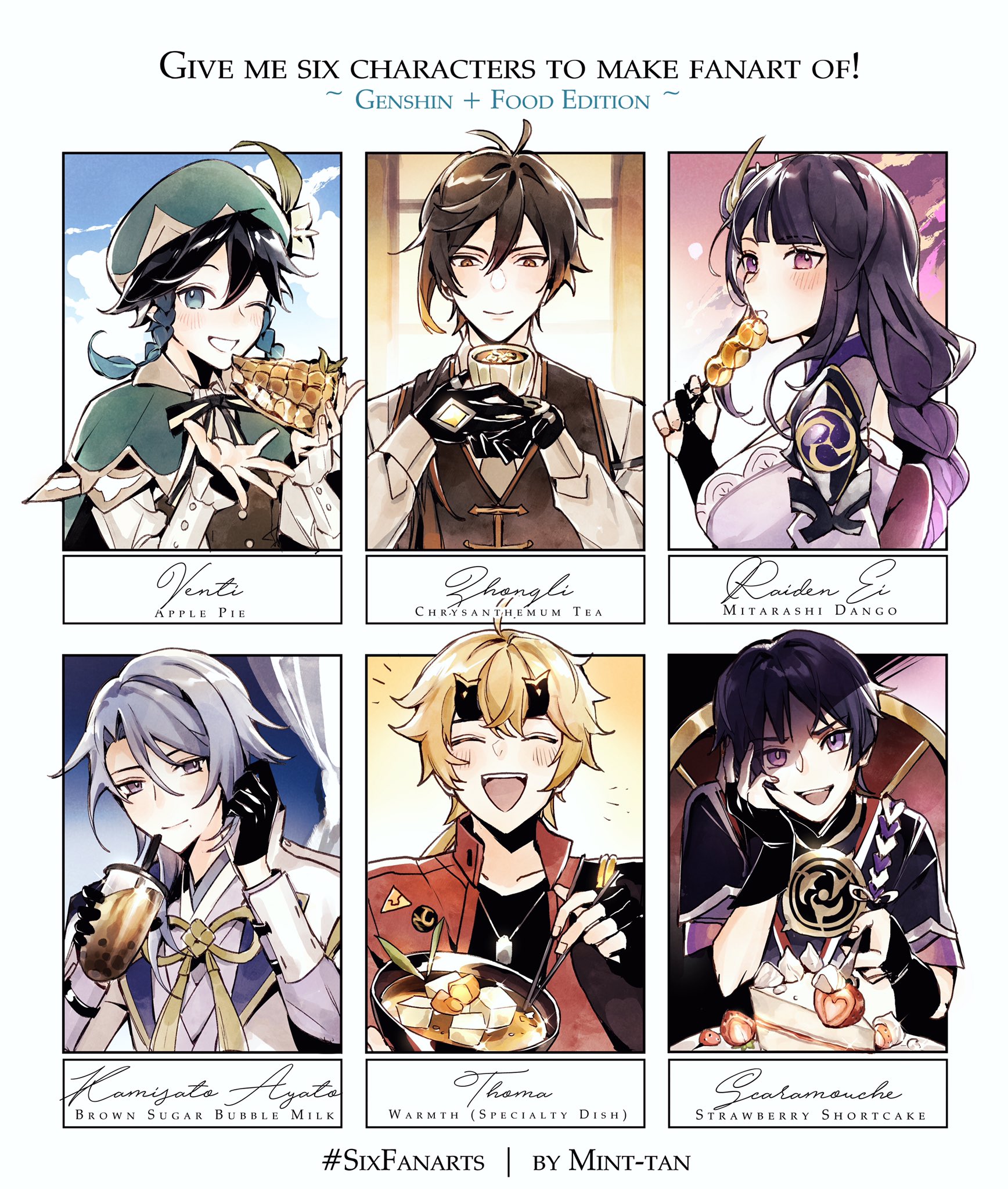 the image is a meme format that asks viewers to draw fanart of six genshin impact characters with food. the characters are: venti with apple pie, zhongli with chrysanthemum tea, raiden ei with mitarashi dango, kamisato ayato with brown sugar bubble milk, thoma with a bowl of warmth (a specialty dish in the game), and scaramouche with strawberry shortcake. the image is stylized in a way that is reminiscent of anime and manga art, with vibrant colors and exaggerated features.