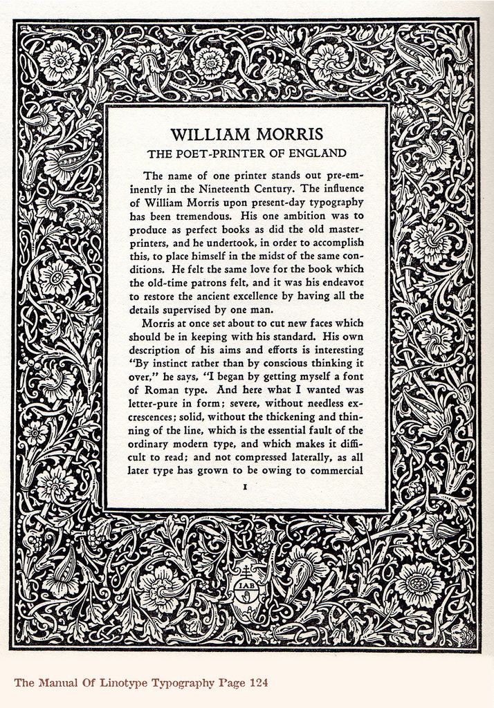 this is an excerpt from a manual of linotype typography, describing the influence of william morris on typography and his philosophy of design. it highlights his emphasis on creating letterpure and visually appealing fonts with a focus on clarity and aesthetics, contrasting with the commercially driven approach of later typefaces. the image also showcases a decorative border surrounding the text,  consistent with the printing styles of the era.