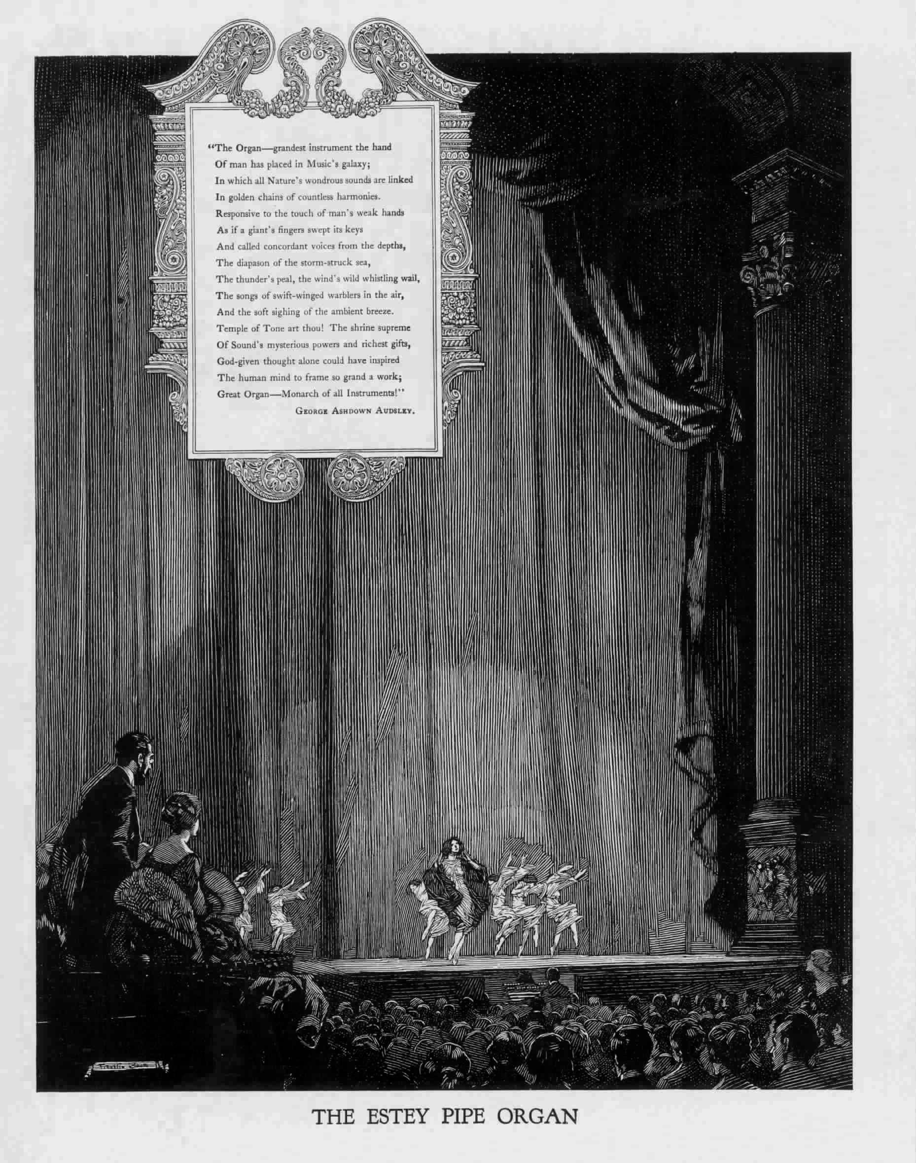 the image is a black and white advertisement for the estey pipe organ.  it's a detailed engraving or etching style illustration showing a theatrical scene.  a group of dancers perform on a stage in front of a large audience.  a quote about the organ, possibly a poem, is featured prominently within an ornate frame.  the overall style suggests a vintage advertisement, likely from the early to mid20th century (1920s1930s), reflecting the art deco era aesthetic with its ornate frame and formal composition.  the emphasis is on the grandeur and sophistication associated with both the organ and the theatrical performance.