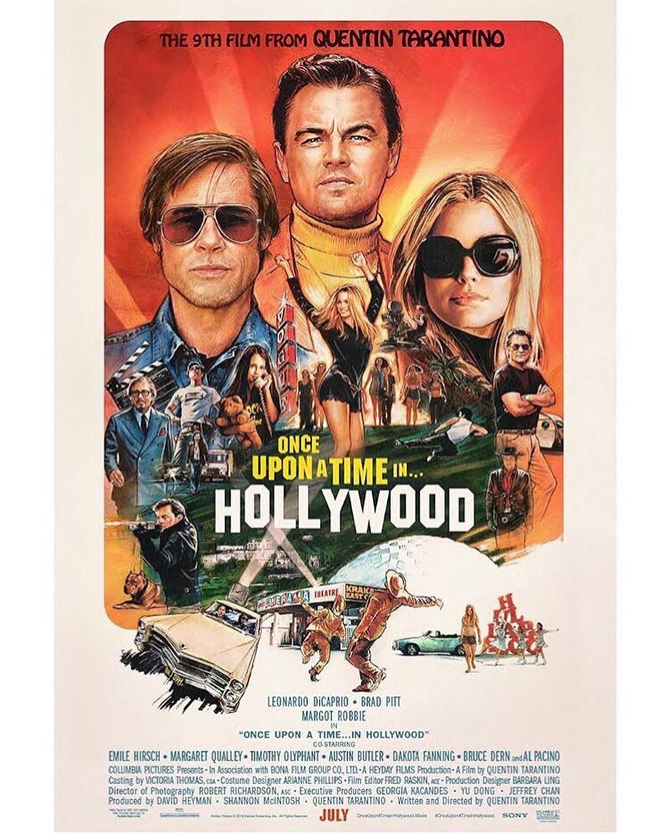 the image is a movie poster for quentin tarantino's "once upon a time in hollywood."  the poster features leonardo dicaprio, brad pitt, and margot robbie prominently.  the style is reminiscent of 1970s movie posters, using bold colors and a slightly grainy texture. the poster includes a collage of smaller images depicting scenes and characters from the film,  creating a visually busy but engaging composition.  the cast list and production credits are visible at the bottom.  the overall design evokes the era the film is set in while simultaneously advertising the film's star power.