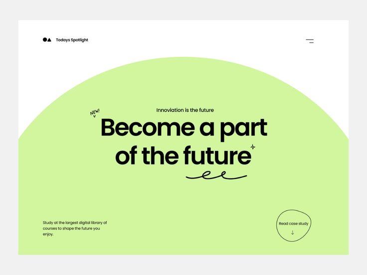 the image is a website screenshot advertising online courses. the headline is "become a part of the future" and there is a large green semicircle behind the text. there is a tagline below that says "study at the largest digital library of courses to shape the future you enjoy." the image also contains a call to action to "read case study" and the website navigation bar.