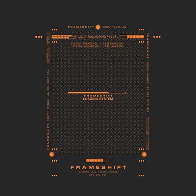 the image is a technical diagram featuring the word "frameshift" prominently displayed at the top and bottom. it contains various lines of text and numerical data, indicating a loading system, serial numbers, and support call center contact information. status indicators suggest regeneration and proper functionality. the text is orange on a dark gray background, creating a futuristic, interfacelike appearance.