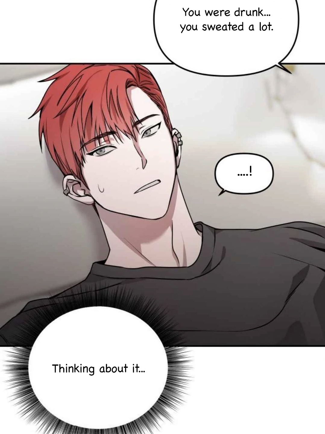 a closeup illustration from a manga or comic. a man with red hair is lying down, seemingly reflecting on something. speech bubbles above him indicate that he was drunk and sweated a lot.  another speech bubble shows his inner thoughts,  indicating he's thinking about it. the art style is detailed, with shading and linework that emphasizes emotion. the overall mood is introspective and slightly melancholic.