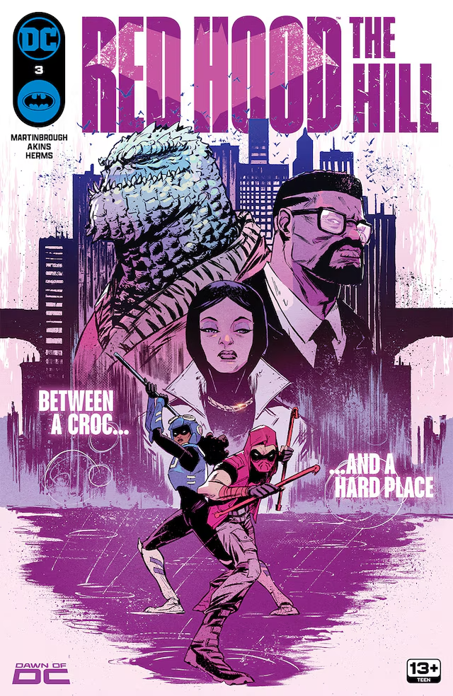 he comic book cover features red hood, a vigilante in a red mask and hood, standing in a fighting stance. behind him to the left are two other figures, one in blue and one in black, also in fighting stances. towering over them is killer croc, a large humanoid crocodile creature. the background shows a cityscape at night with rain falling. the overall color scheme is purple and black, with splashes of red and orange. the title "red hood: the hill" is written in large, bold letters at the top of the cover.