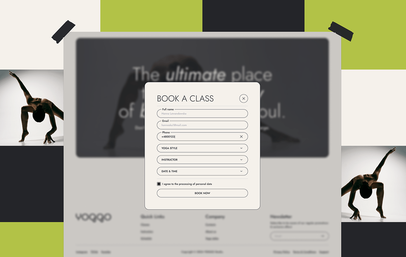 the image is a screenshot of a yoga studio website. the website features a book a class form. the form asks for the user's full name, email, phone number, yoga style, instructor, date and time of the class. it also includes a checkbox to agree to the processing of personal data and a button to book now. the website also features images of people doing yoga. the text on the website says "the ultimate place of your soul."