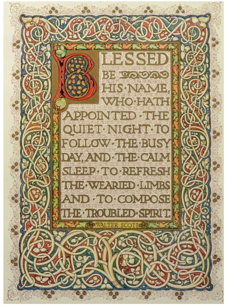 this is a vintage illustration of a beautiful quote about the blessings of sleep. the text is in a decorative font with a colorful border.  the quote is: "blessed be his name, who hath appointed the quiet night to follow the busy day, and the calm sleep to refresh the weary limbs and to compose the troubled spirit."