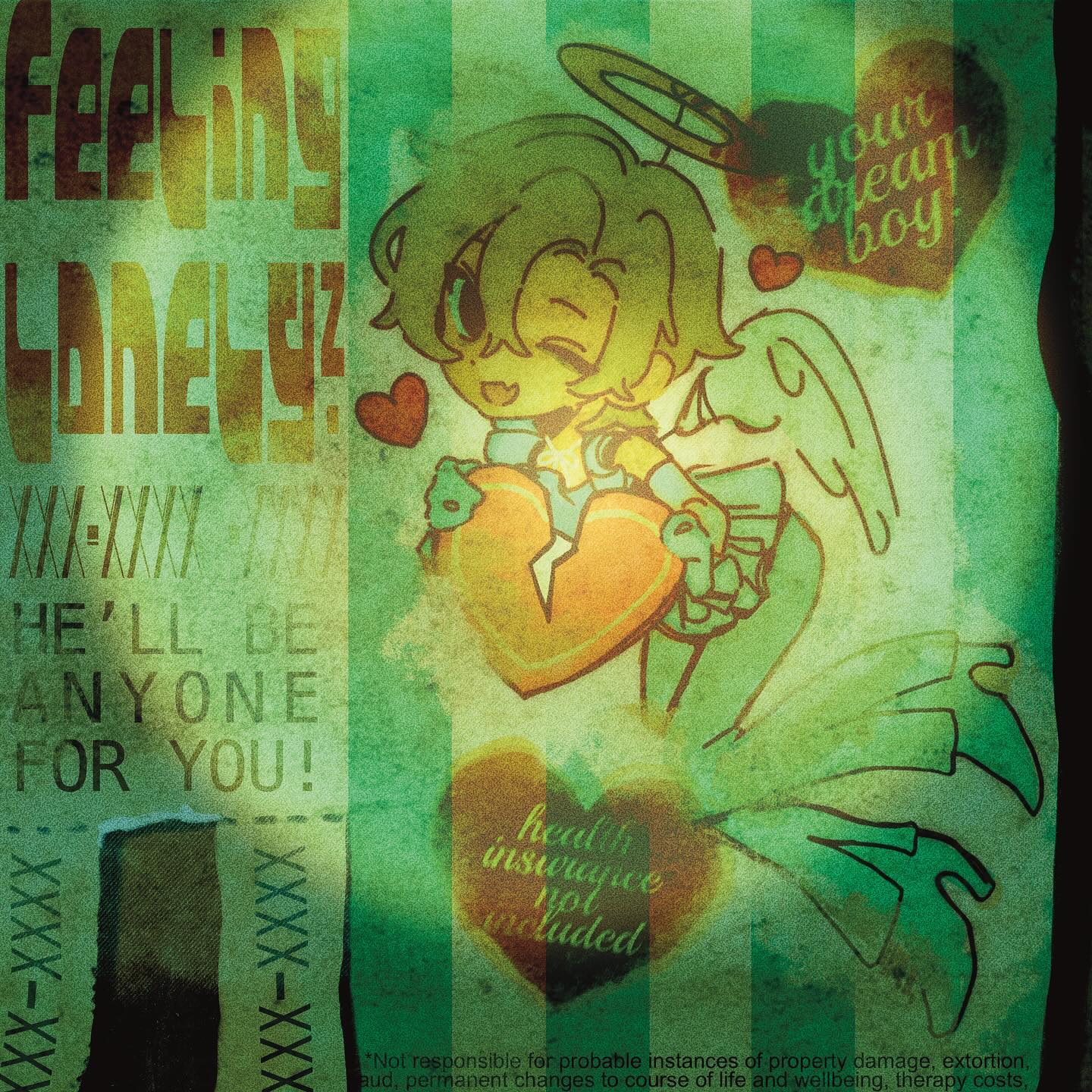 he image is a stylized vintagelooking poster or advertisement featuring a cartoon angel boy holding a broken heart. the text on the poster says "feeling lonely? he'll be anyone for you!" with a disclaimer about health insurance not being included and a note about not being responsible for property damage, extortion, etc.  the overall style is grunge and retro, with a distressed, faded look to the image. the color palette is predominantly green and teal. the angel boy has a halo and wings and a slightly mischievous expression.  the background has vertical stripes.