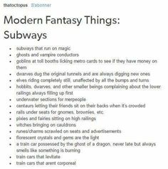 the image contains a list of writing prompts about incorporating fantasy elements into a modern subway system. the prompts describe fantastical elements such as magicpowered trains, mythical creatures as passengers and staff, and enchanted aspects of the subway environment.