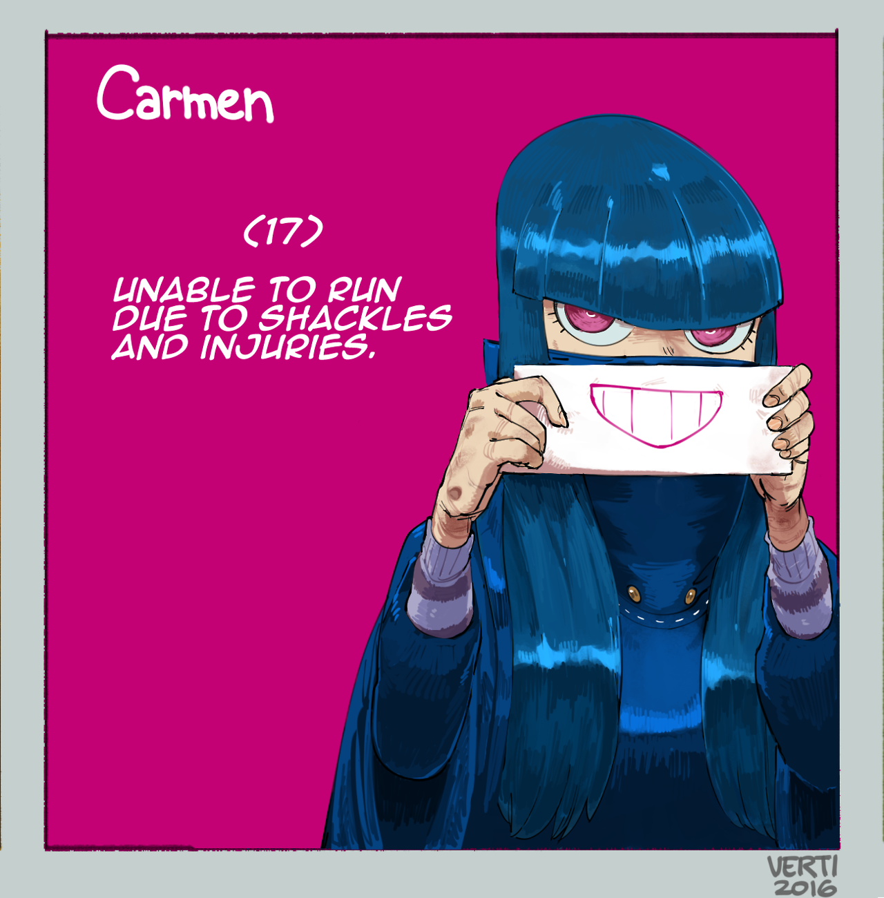 this is a digital illustration of an anime girl with long black hair, she is wearing a blue and black outfit with a hood over her head, her eyes are closed and she is smiling, holding a sign that says "smile", she is labeled as "carmen" and is described as "unable to run due to shackles and injuries".