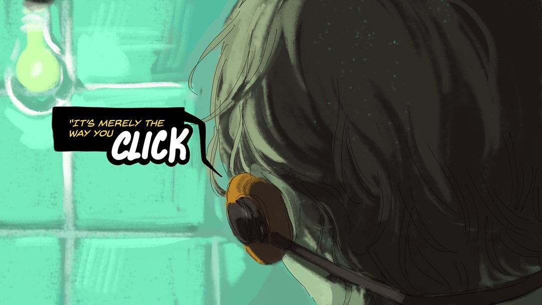 a digital painting in a comic book style depicts the back of a person's head, wearing a headset. the person's hair is dark and messy. a speech bubble containing the text "it's merely the way you click" is prominently displayed. the background features tealcolored tiles and a light bulb. the overall mood is mysterious and dark.