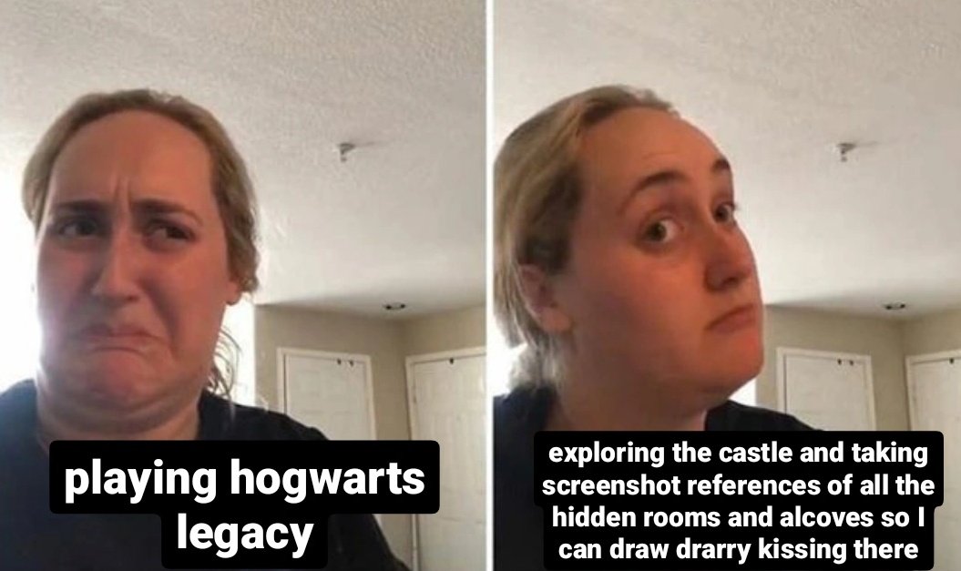 the image is a meme featuring two photos of the same woman. the first shows her with a disappointed expression, and the text overlay says "playing hogwarts legacy".  the second photo shows her with a thoughtful, almost mischievous look, and the text overlay reads "exploring the castle and taking screenshot references of all the hidden rooms and alcoves so i can draw drarry kissing there".  the meme contrasts the mundane gameplay with the more creative and fanfocused activity of finding locations to draw fan art of a romantic couple (drarry, draco malfoy and harry potter) from the harry potter universe.
