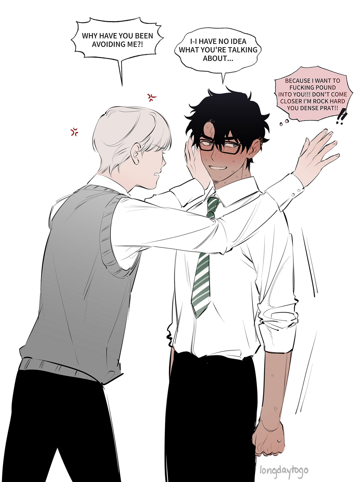 the image is a piece of yaoi (boys' love) fanart, likely from a webtoon or manga. it depicts two schoolaged boys in what seems to be a school uniform setting. one boy, with short, lightcolored hair, is upset and slightly pushing/holding the other. the second boy, with darker hair and wearing glasses, appears flustered and is blushing.  the background is minimalistic, focusing attention on the characters' interaction. speech bubbles reveal a conversation showing the boy with light hair is upset about being avoided, while the other is trying to deny and then confesses his feelings, revealing a more passionate side. the art style is clean and expressive, with clear linework and emotionally evocative character expressions.  the artist's signature "longdaytogo" is visible in the bottom right corner. the overall mood is intense and romantic, suggestive of a burgeoning or confessed romantic relationship between the characters.