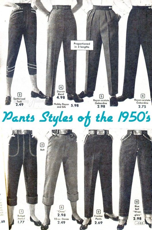 a vintage advertisement for women's pants from the 1950s showcasing various styles, fabrics, and prices. the image features several pairs of pants displayed on mannequins, with descriptions of the materials (dacron blend, rayonacetate, nubby rayon and silk, sanforized twill, denim) and price tags for each style. the styles include capri pants, highwaisted pants, belted pants, jeans, and "frontier" pants. the text "pants styles of the 1950s" is prominently displayed.