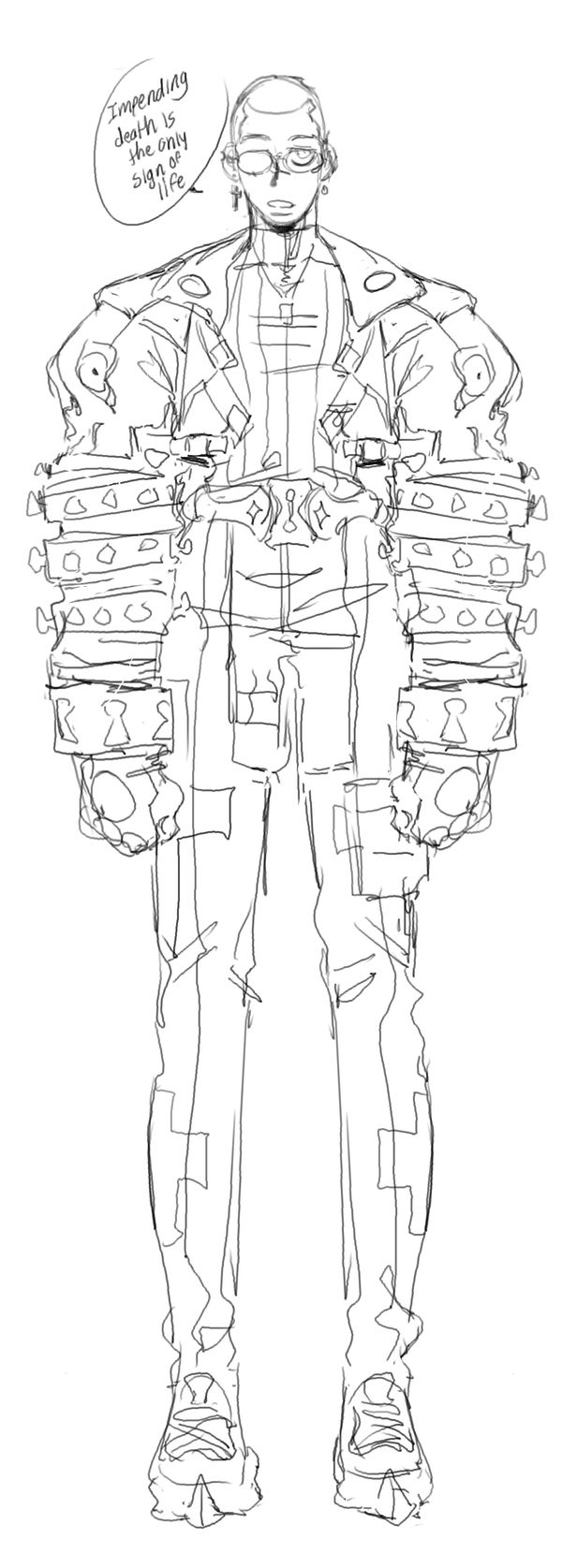a black and white sketch of a man wearing stylish glasses, a jacket, and pants. the man is standing tall and his arms are folded. the sketch has a lot of detail in the clothing. there is a speech bubble above the man's head that says, "impending death is the only sign of life."