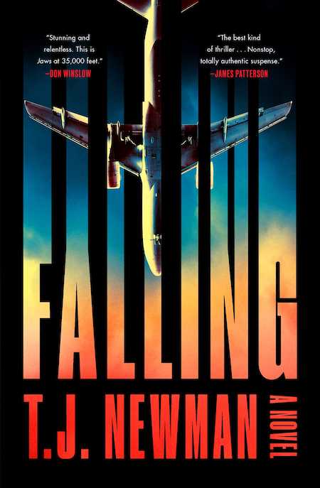 the book cover for "falling" by t.j. newman. the cover features a silhouetted airplane falling against a backdrop of a colorful sunset. the title of the book is in large, red letters, and the author's name is in smaller red letters below it.  there are two quotes from other authors, one from don winslow and one from james patterson, both praising the book.  the overall design suggests a thrilling and suspenseful novel.