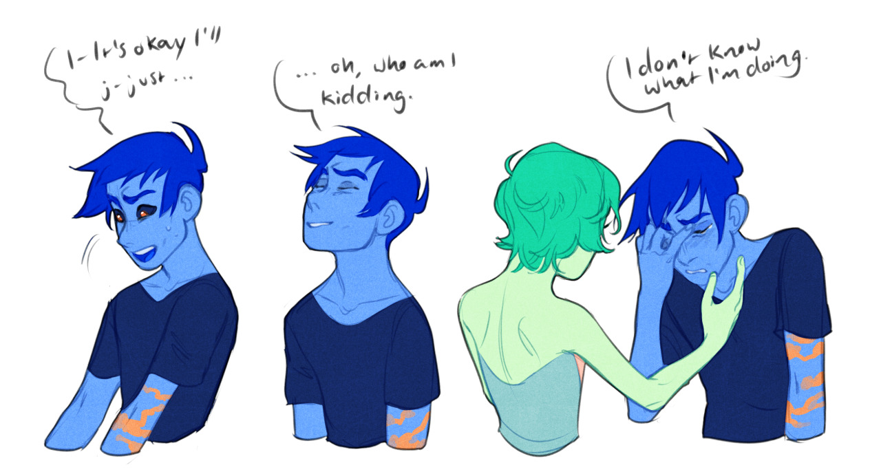 a three panel comic about a blue person who says, "iir's okay i'll jjust..." in the first panel while blushing and looking away. in the second panel, they look happy and say, "oh, who am i kidding." a green person has their arm around the blue person's shoulder in the third panel, and the blue person is crying and covering their face, saying, "i don't know what i'm doing."```