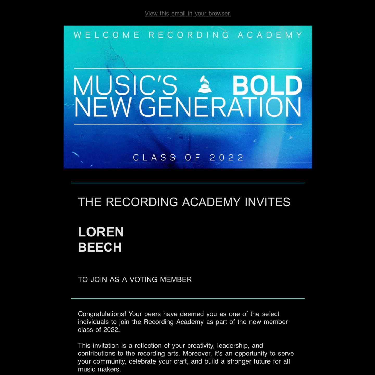 an email invitation from the recording academy to loren beech, inviting them to join as a voting member of the new member class of 2022. the email highlights the individual's creativity, leadership, and contributions to the recording arts.
