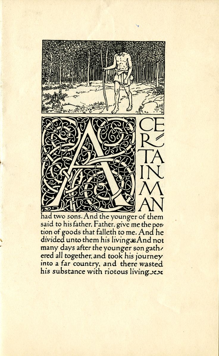 this is an illustration from a book featuring an ornamental letter 'a' with a scene of the prodigal son in a forest. the illustration is in black and white and looks to be a woodcut.  the text "a certain man" is to the right of the letter. the text below reads "had two sons. and the younger of them said to his father. father, give me the portion of goods that falleth to me. and he divided unto them his living and not many days after the younger son gathered all together, and took his journey into a far country, and there wasted his substance with riotous livings."  this is likely an illustration from a book about the bible or a book of parables.