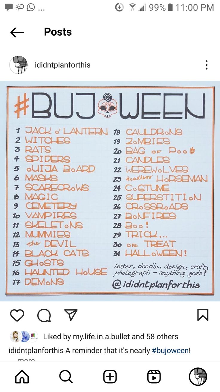 the image is a screenshot of an instagram post from the user "ididntplanforthis." the post features a list of 31 halloweenthemed words or phrases, presented as a "bujoween" challenge or prompt list. each item is numbered and written in alternating black and orange lettering. the list is framed by a light brown border. the post has received likes and comments, and the caption mentions that it's nearly #bujoween. the list is intended for creative prompts for letters, doodles, designs, crafts, or photography.