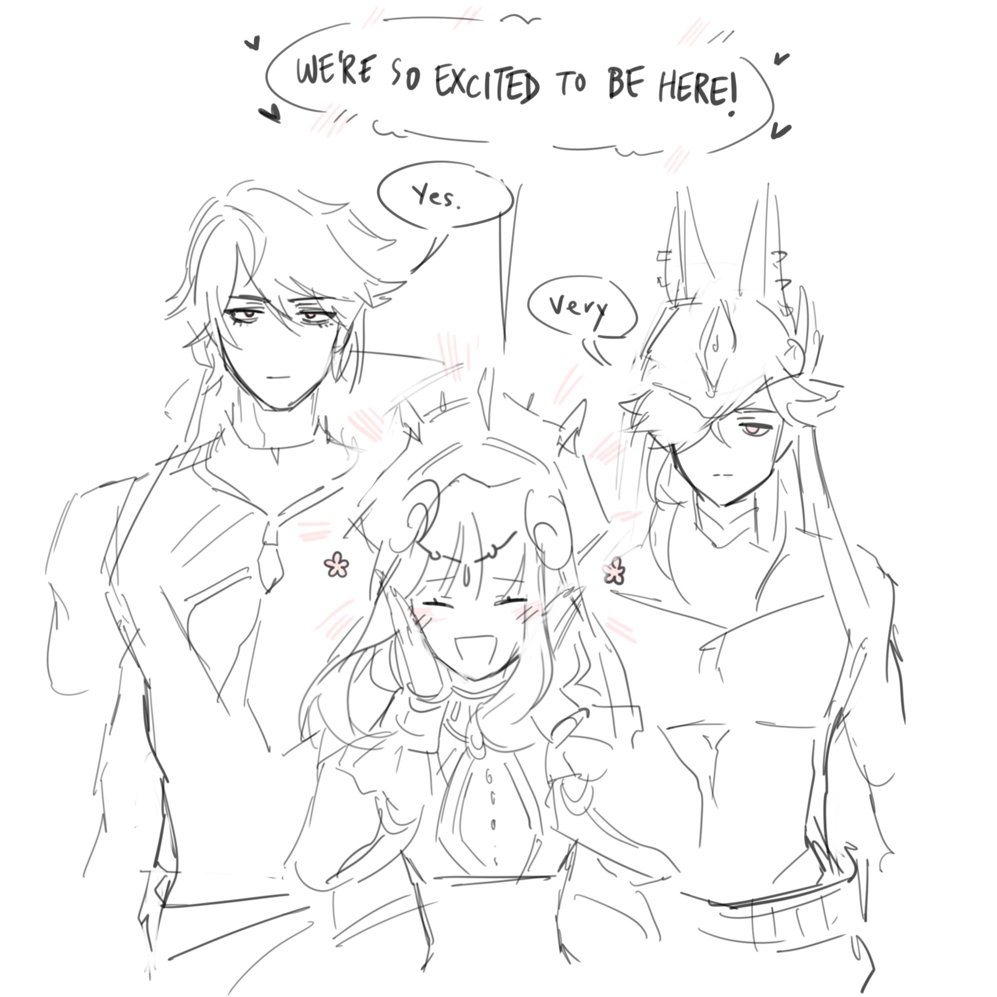 a black and white sketch of genshin impact characters, al haithem, lumine, and kaveh. al haithem is on the left, lumine is in the center, and kaveh is on the right. they are drawn from the waist up and positioned close together. lumine is the shortest of the group. her hands are clasped together in front of her chest and she has a large, joyful smile. al haithem has his arms crossed and is looking to the side with a content expression. kaveh is looking straight ahead with an emotionless face. a speech bubble above the group reads "we're so excited to be here!" with "yes" written beside al haithem and "very" beside kaveh.