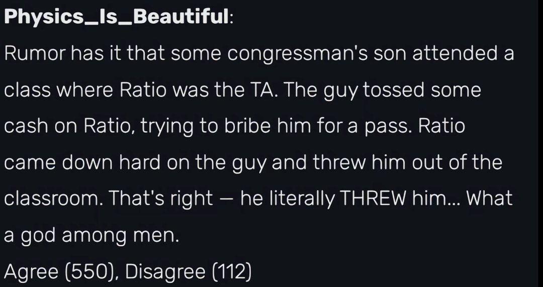 the image shows a text post from the social media platform "physics_is_beautiful" that reads a story about a ta named ratio who threw a congressman's son out of class for trying to bribe him for a passing grade. the post then asks users to vote on whether they agree or disagree with ratio's actions.  below the post is a poll with the options "agree" and "disagree". there were 550 votes for "agree" and 112 for "disagree".