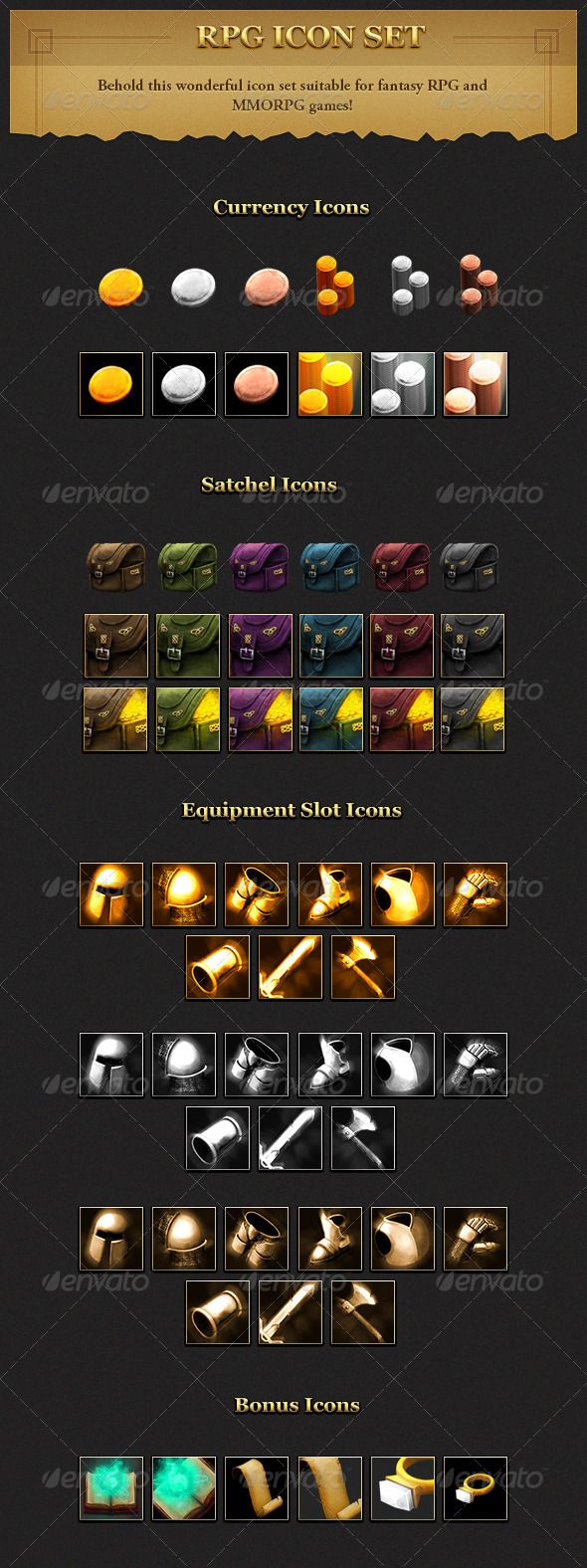 the image shows a set of icons designed for roleplaying games (rpgs) and massively multiplayer online roleplaying games (mmorpgs).  the icons are divided into categories: currency, satchel, equipment slot, and bonus.  each category has a selection of icons that are designed to be used ingame.  for example, the currency icons include coins and gold bars, while the satchel icons include bags and chests.  the equipment slot icons include slots for weapons, armor, and other items.  the bonus icons include a variety of icons, such as potions and scrolls.  this is a wonderful icon set that is perfect for anyone who is creating a fantasy rpg or mmorpg game.