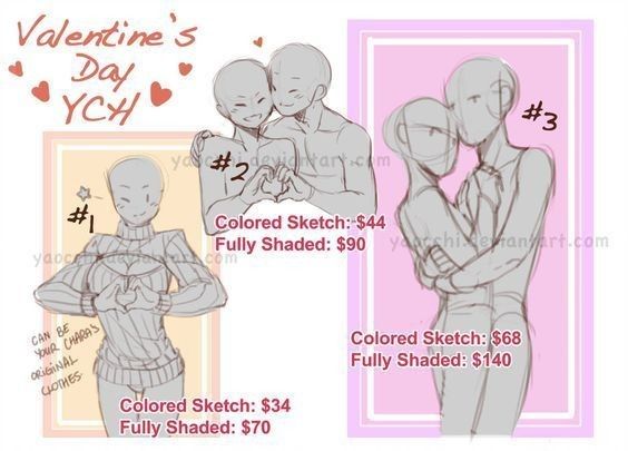 this is a valentine's day ych (your character here) art commission advertisement, showcasing 3 different poses for couples. the image shows simple sketches of the couples in each pose, with the option to choose either colored sketch or fully shaded. the pricing for each option is listed under each pose. the first pose features a couple holding hands in a heart shape, the second pose shows a couple with arms around each other, and the third pose depicts a couple hugging. the text also mentions that the original clothes of the characters can be incorporated into the artwork.