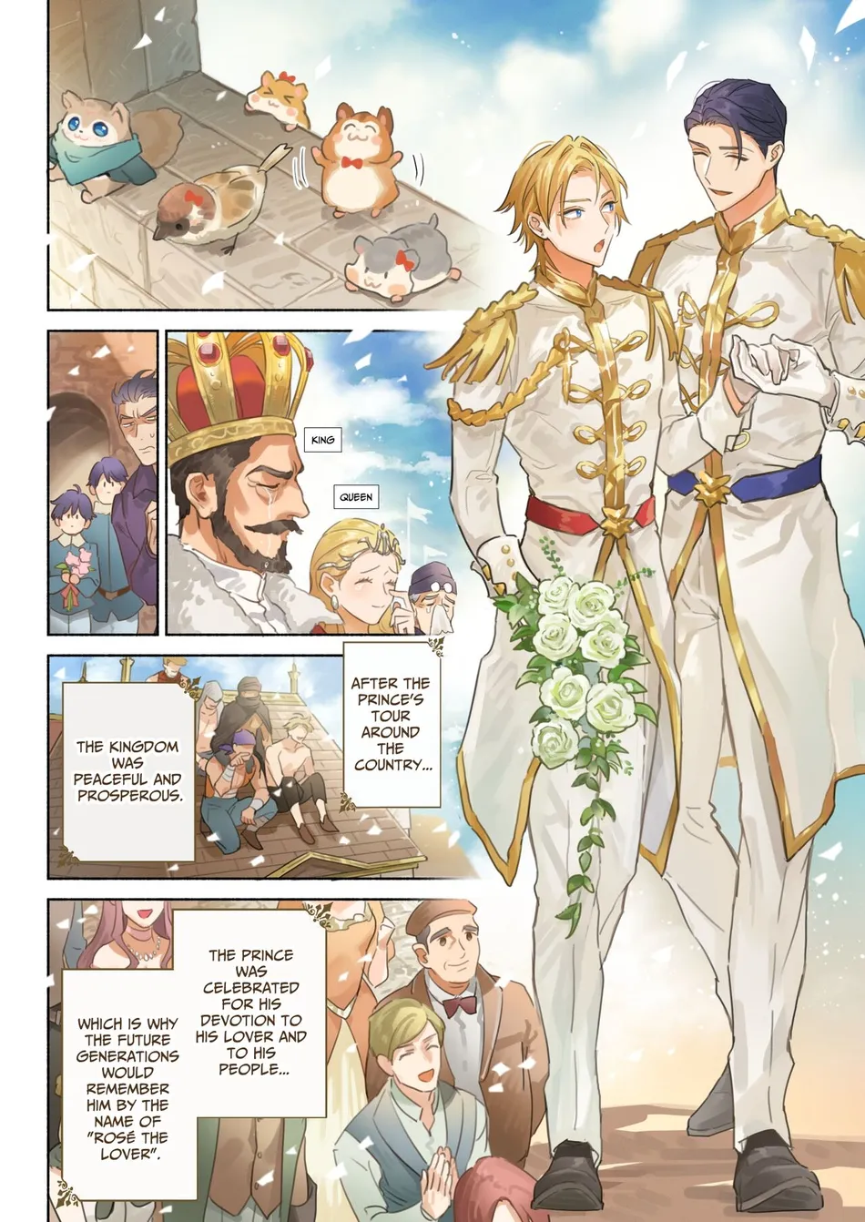the image is a manga style illustration depicting a prince's wedding ceremony. the prince, dressed in a white and gold uniform with a flower bouquet, is walking hand in hand with his lover. the king and queen are watching the ceremony, and other people are in the background. the text in the image describes the prince's reign as peaceful and prosperous and how the prince's love for his lover made the people remember him as "rose the lover." the image is a sweet and romantic depiction of a prince's wedding.