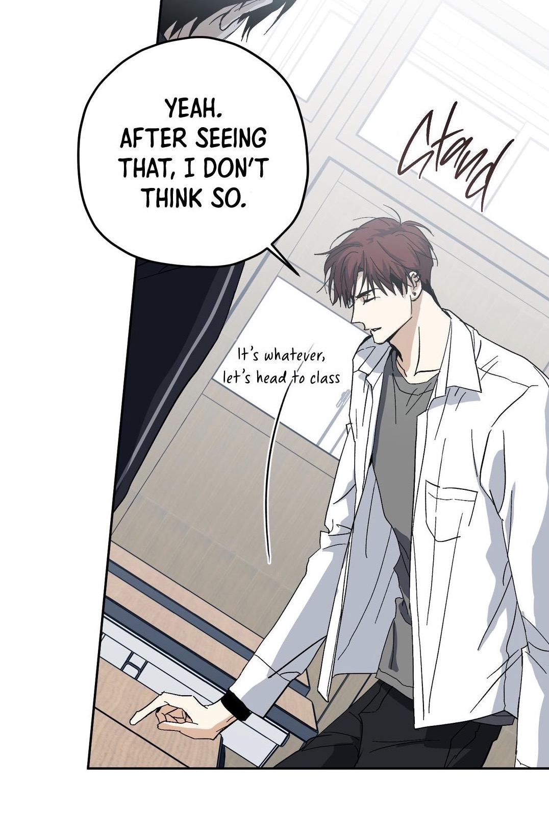 he image is a page from a manhwa (korean comic), specifically a boys' love (bl) genre.  it shows two young men, one with dark hair and the other with reddishbrown hair. the darkhaired character is speaking, expressing doubt, while the other suggests moving on to class.  the setting appears to be a school, possibly near a classroom or hallway. the art style is clean and modern. dialogue is included in speech bubbles.